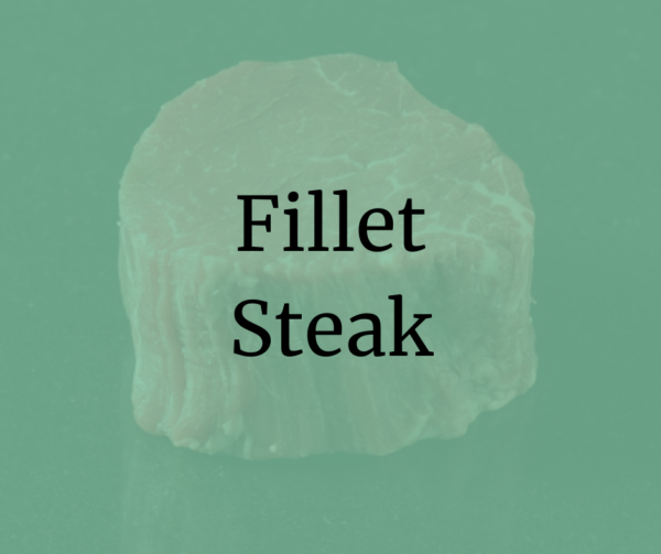 Fillet Steak (€42/KG)